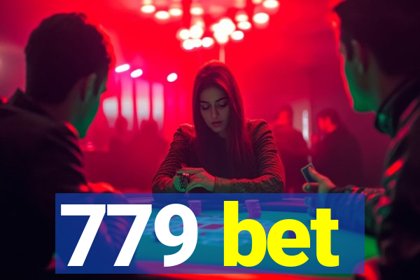 779 bet